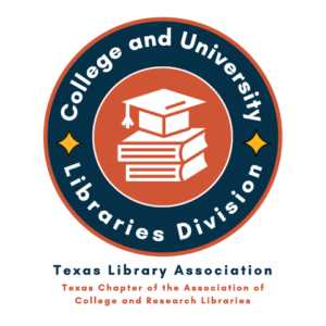 College and University Libraries Division Logo - Texas Library Association, Texas Chapter of the Association of College and Research Libraries