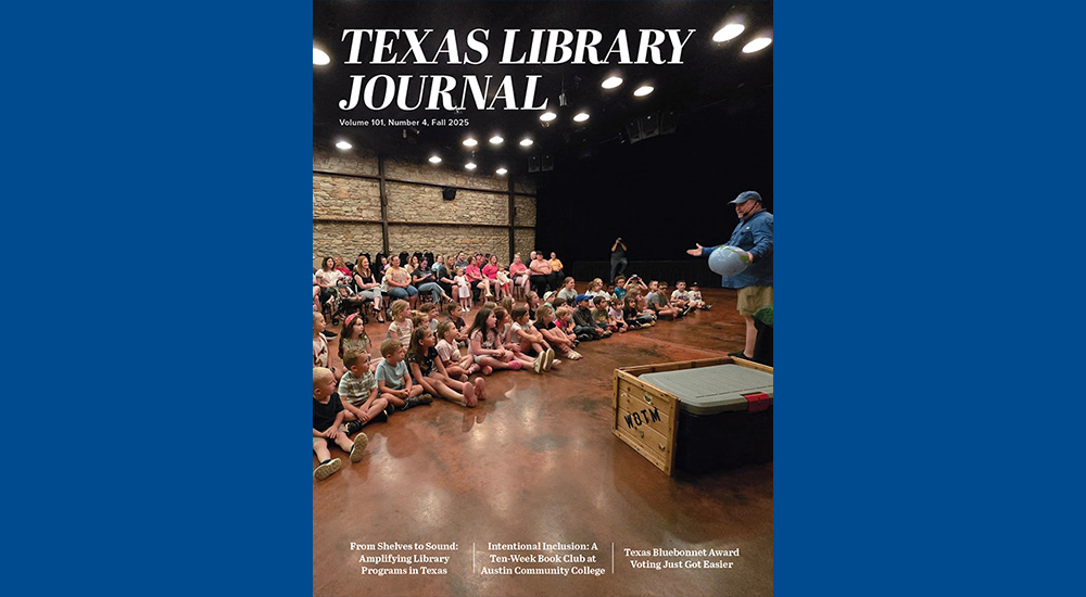Texas Library Journal Fall 2025