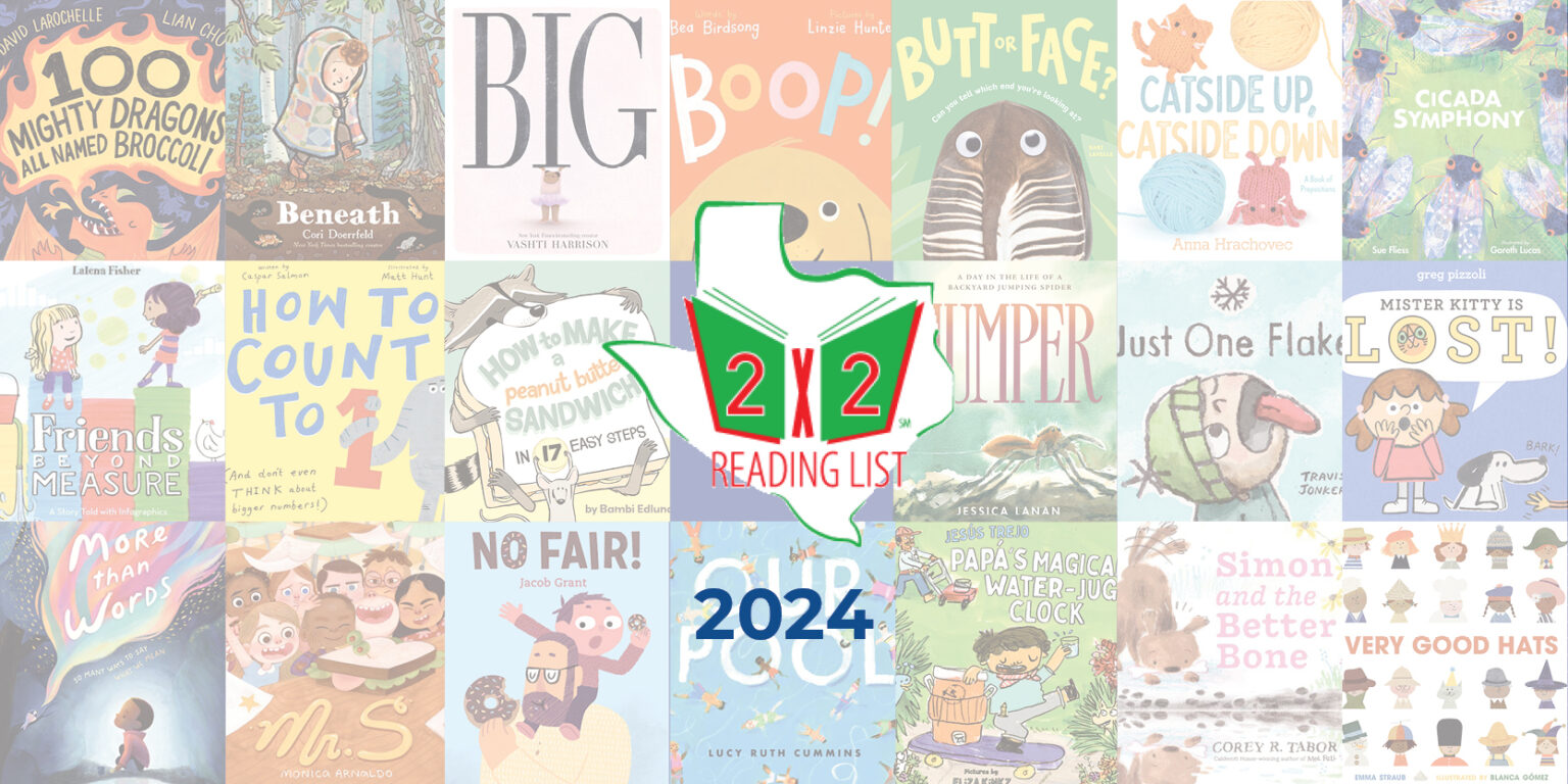 The 2024 2x2 List Is Here Texas Library Association   2024 2x2 Covers 1536x768 